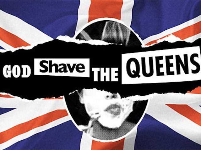 God Shave the Queens