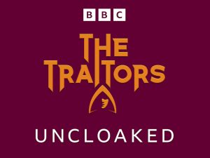 The Traitors: Uncloaked