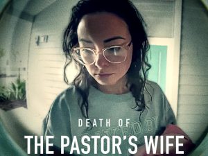Death of the Pastor's Wife