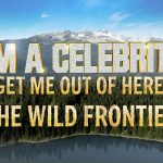 I'm A Celebrity... The Wild Frontier