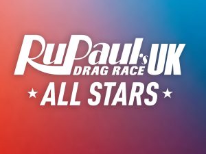 RuPaul's Drag Race UK All Stars