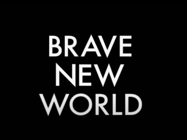 Brave New World